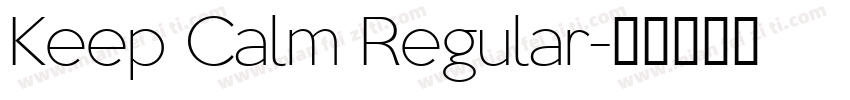 Keep Calm Regular字体转换